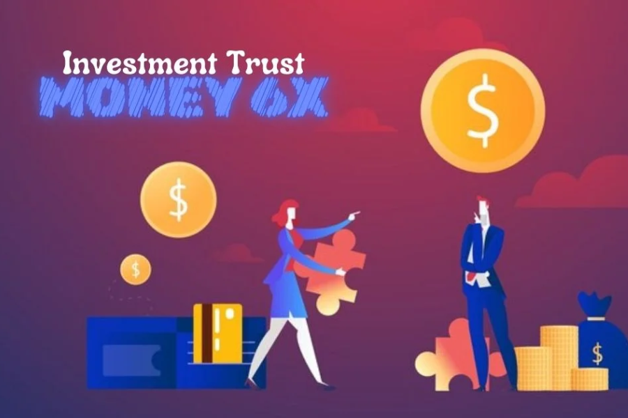 money6x investment trusts